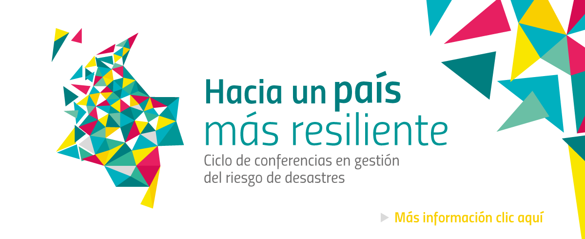 Ciclo de conferencias en Gestión del Riesgo de Desastres